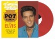 Elvis Presley Pot Luck - Limited Red Vinyl