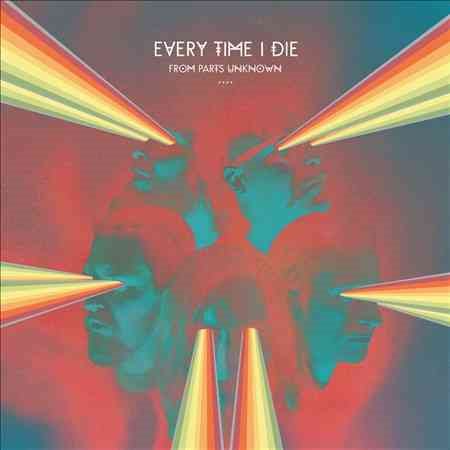 Every Time I Die FROM PARTS UNKNOWN