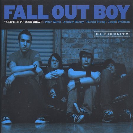 Fall Out Boy TAKE THIS TO YOUR GRAVE