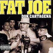 Fat Joe DON CARTAGENA