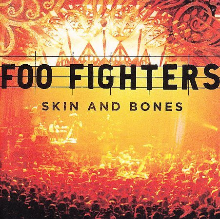 Foo Fighters SKIN AND BONES