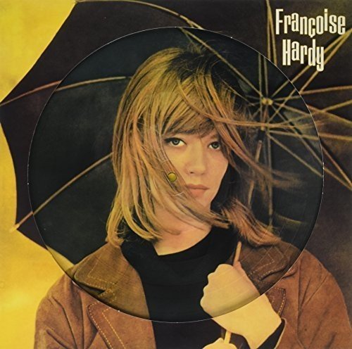 Francoise Hardy Francoise Hardy (Picture Disc)