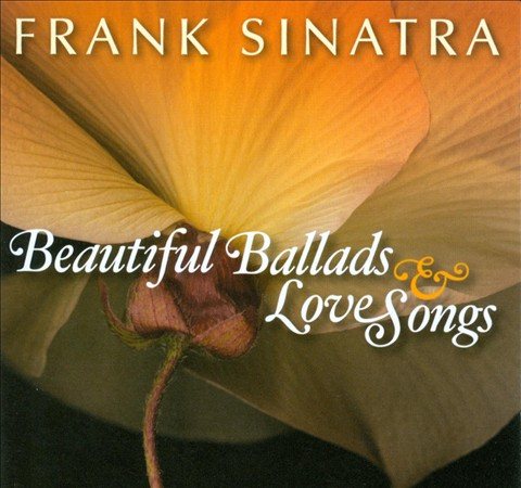 Frank Sinatra BEAUTIFUL BALLADS & LOVE SONGS