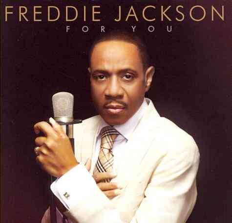 Freddie Jackson For You