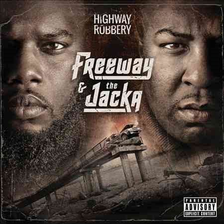 Freeway & The Jacka HIGHWAY ROBBERY (EXP