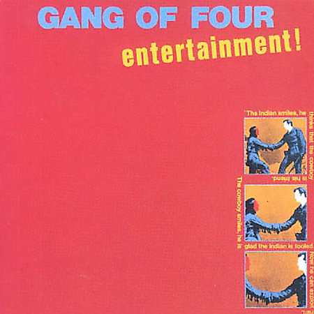 Gang Of Four ENTERTAINMENT