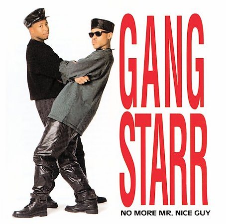 Gang Starr NO MORE MR. NICE(EX)