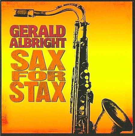 Gerald Albright SAX FOR STAX