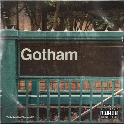 Gotham (Talib Kweli & Diamond D) Gotham [Explicit Content]