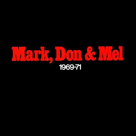 Grand Funk Railroad MARK DON & MEL 1969-71