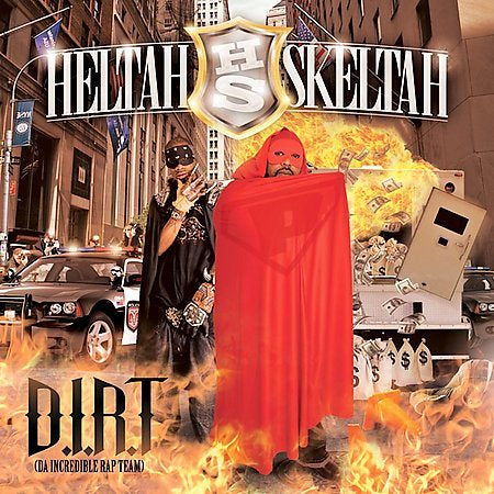 Heltah Skeltah D.I.R.T. (EXPLICIT)