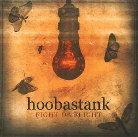 Hoobastank FIGHT OR FLIGHT