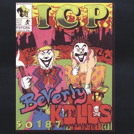 Insane Clown Posse Beverly Kills 50187 [Explicit Content]