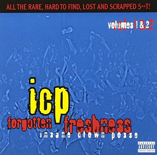 Insane Clown Posse FORGOTTEN FRESHNESS 1-2