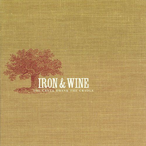 Iron And Wine The Creek Drank The Cradle-Catalog Cassettes