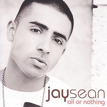 Jay Sean ALL OR NOTHING