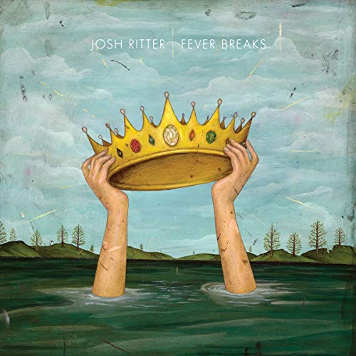 Josh Ritter Fever Breaks