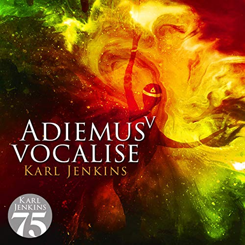 Karl Jenkins/Adiemus Amiedius V - Vocalise