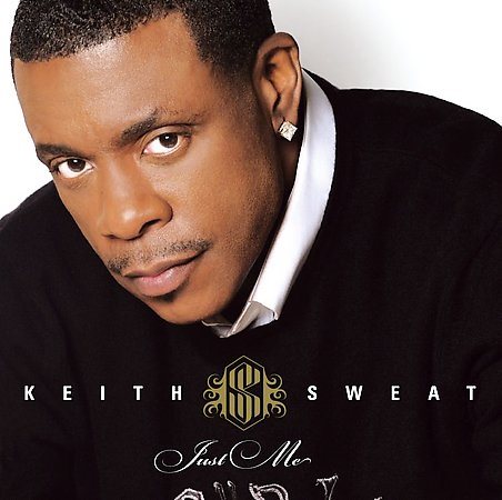 Keith Sweat JUST ME