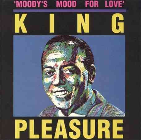 King Pleasure MOODY'S MOOD FOR LOVE