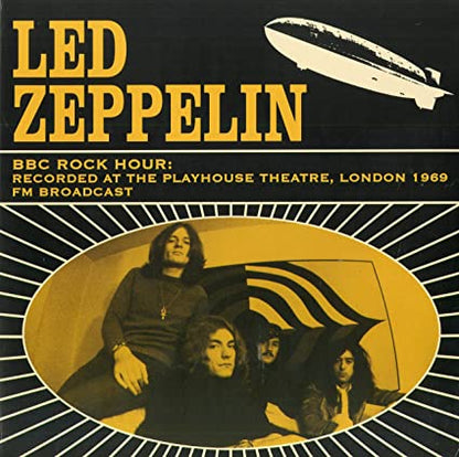 Led Zeppelin BBC Rock Hour: Recorded at the Playhouse Theatre, London 1969 [Import]