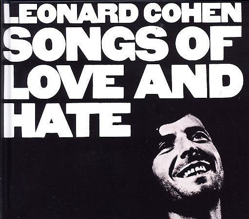 Leonard Cohen SONGS OF LOVE AND HATE