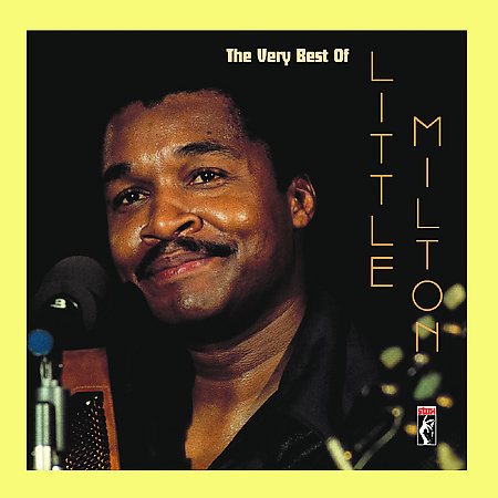 Little Milton VERY BEST OF LITTLE