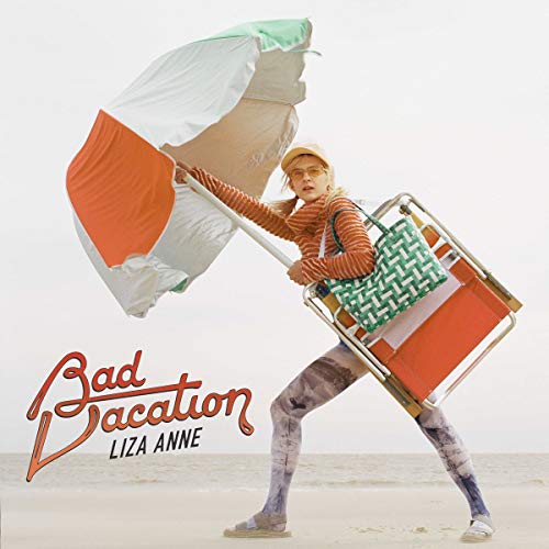 Liza Anne Bad Vacation