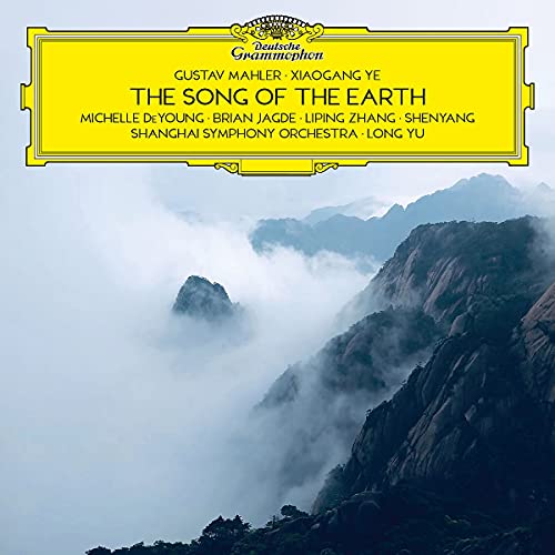 Long Yu/Shanghai Symphony Orchestra Gustav Mahler - Ye Xiaogang: The Song of the Earth [2 CD]