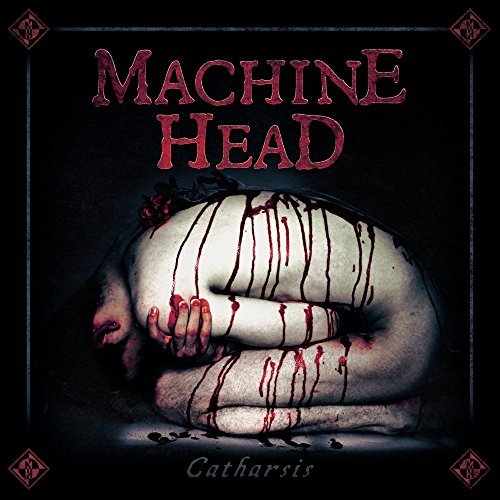 Machine Head Catharsis