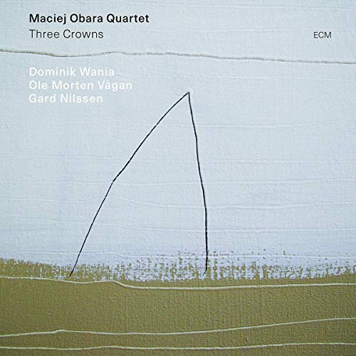 Maciej Obara Quartet Three Crowns