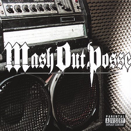 Mash Out Posse Mash Out Posse [PA]