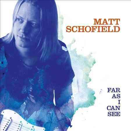 Matt Schofield Far as I Can See [Digipak]