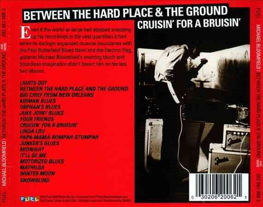 Michael Bloomfield BETWEEN HARD PLACE