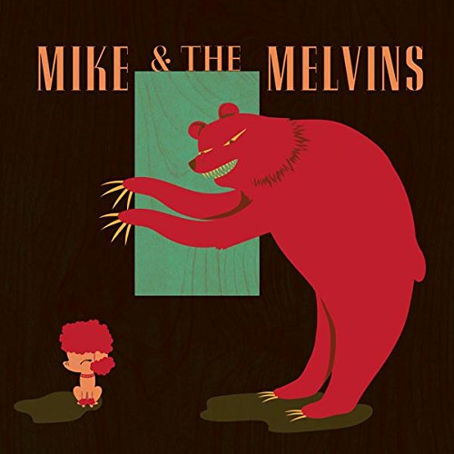 Mike & The Melvins Three Men And A Baby