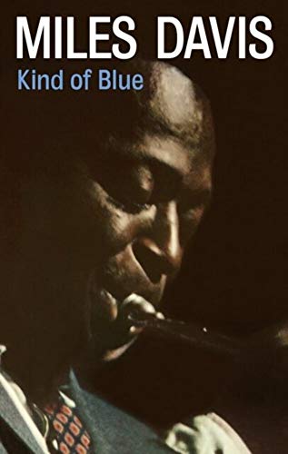 Miles Davis Kind Of Blue