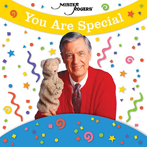 Mister Rogers You Are Special