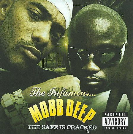 Mobb Deep The Safe Is Cracked [PA]