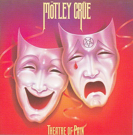 Motley Crue THEATRE OF PAIN