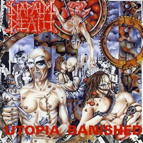 Napalm Death Utopia Banished