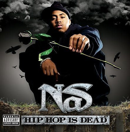 Nas HIP HOP IS DEAD (EX)