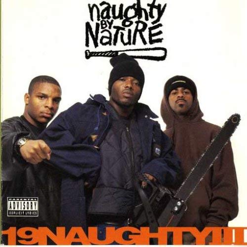 Naughty By Nature 19 Naughty Iii