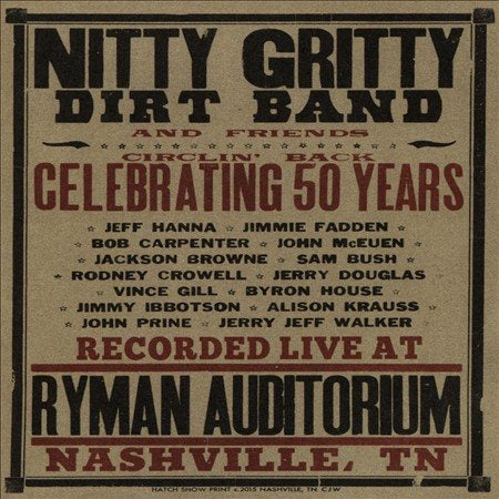 Nitty Gritty Dirt Band CIRCLIN BACK-CELEBRATING 50 YEARS