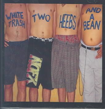 Nofx WHITE TRASH TWO HEEBS & A BEAN