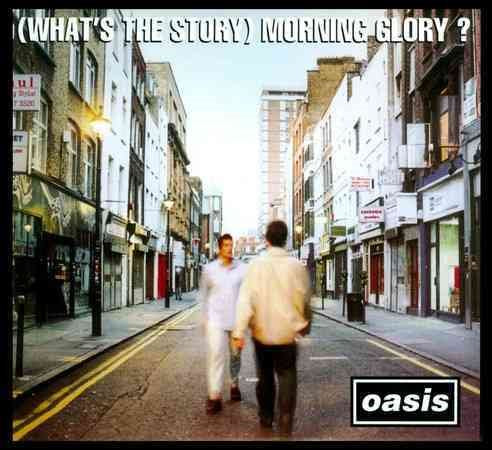 Oasis (Whats the Story) Morning Glory? (Remastered)