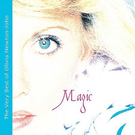 Olivia Newton-john MAGIC: THE VERY BEST