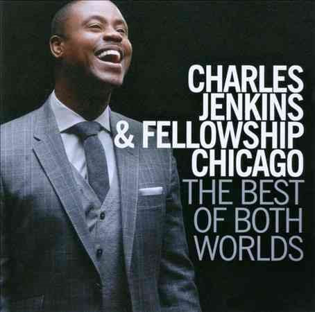 Pastor Char Jenkins BEST OF BOTH WORLDS,