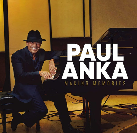 Paul Anka Making Memories