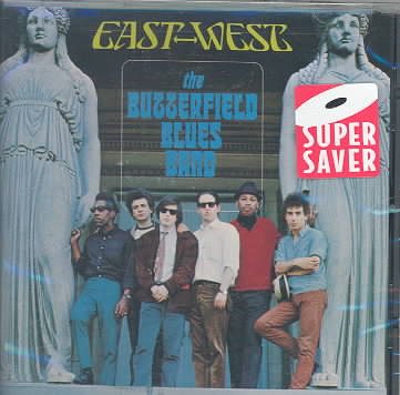 Paul Blues Band Butterfield EAST-WEST