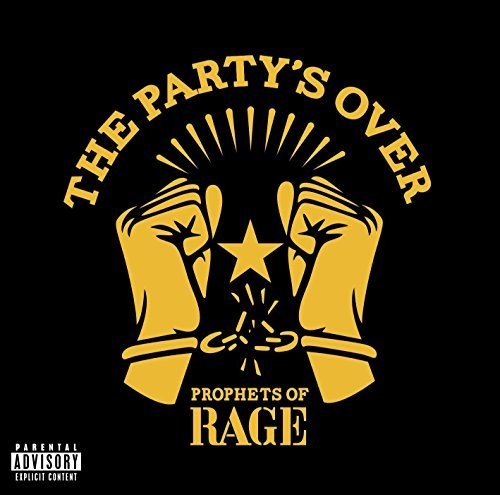 Prophets of Rage The Party's Over [Explicit Content] (Parental Advisory, Explicit Lyrics, Limited Edition, Indie Exclusive)